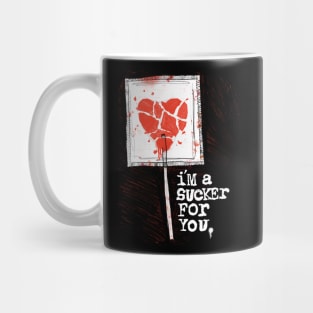 Sucker! Mug